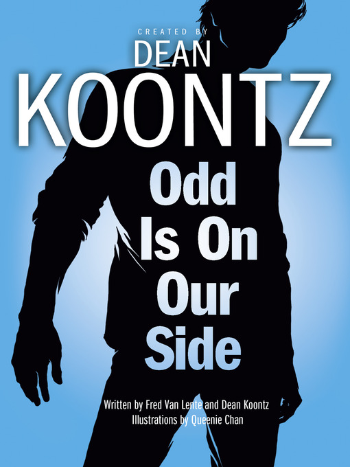 Title details for Odd is on Our Side by Dean Koontz - Wait list